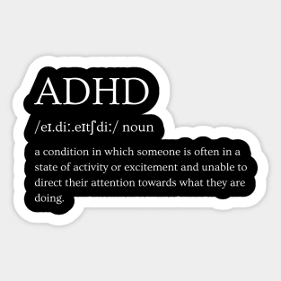 ADHD - Definition Sticker